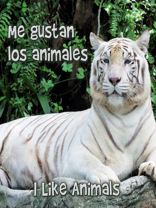 Title details for Me Gustan Los Animales (I Like Animals) by Cambridge - Available